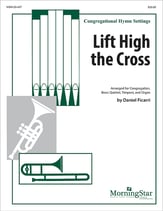 Lift High the Cross - Brass Quintet, Percussion, Organ, Congregation cover